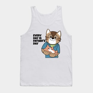 Everyday is Father's Day Tank Top